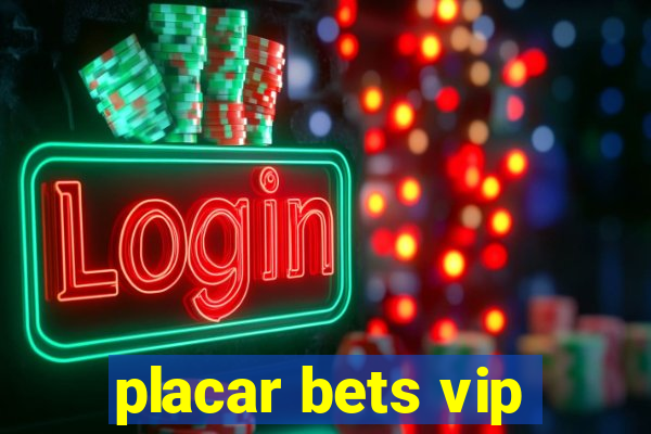 placar bets vip